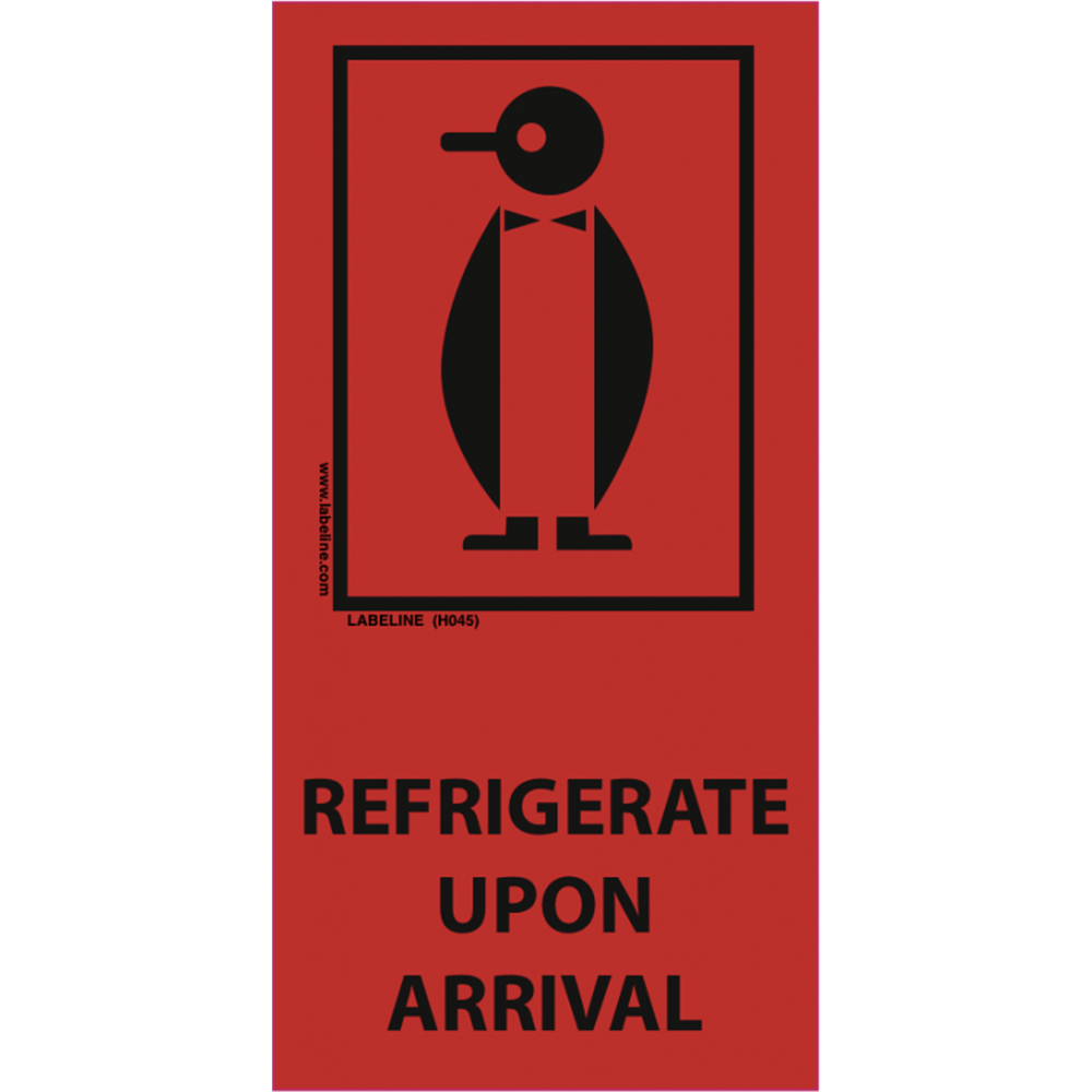Label - Refrigerate upon Arrival