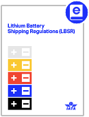 2022 Lithium Battery Shipping Regulations (LBSR) Digital