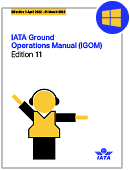 2022 IATA Ground Operations Manual 11th Edition Windows