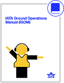 2023 IATA Ground Operations Manual (IGOM) Print