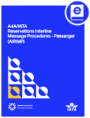2022 A4A/IATA Reservations Interline Message Procedures (AIRIMP) Enterprise License