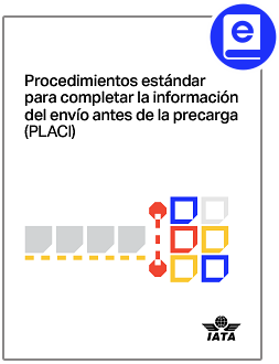 2024 Procedimientos estándar para completar la información del envío antes de la precarga (PLACI)