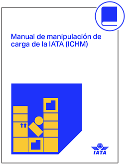 2024 Manual de manipulación de carga de la IATA (ICHM)
