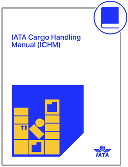 2024 IATA Cargo Handling Manual (ICHM)