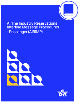 2024-2025 Airline Industry Reservations Interline Message Procedures (AIRIMP)