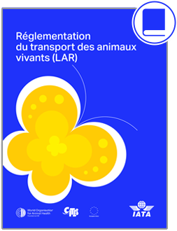 2025 Réglementation du transport des animaux vivants (LAR)