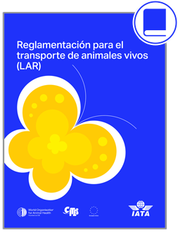 2025 Reglamentacion para el transporte de animales vivos (LAR)